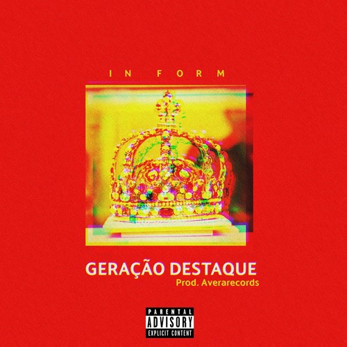 Geração Destaque (Explicit)