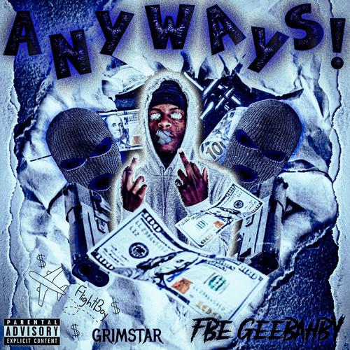 ANYWAYS ! (Explicit)