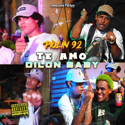 Te Amo Dilon Baby (Explicit)