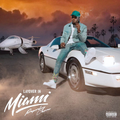 Layover In Miami (Explicit)