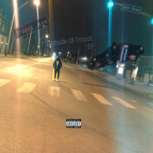 Eastside Of Troost: EP (Explicit)