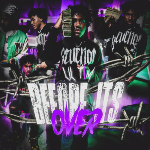 BEFORE ITS OVER (Explicit)