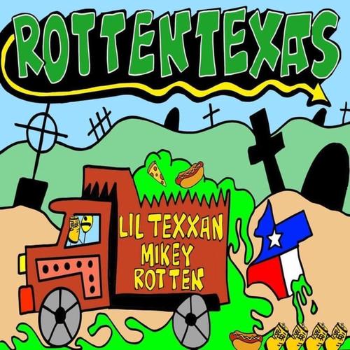 RottenTexas (Explicit)