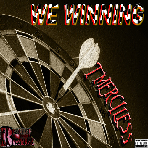 We Winning (Explicit)