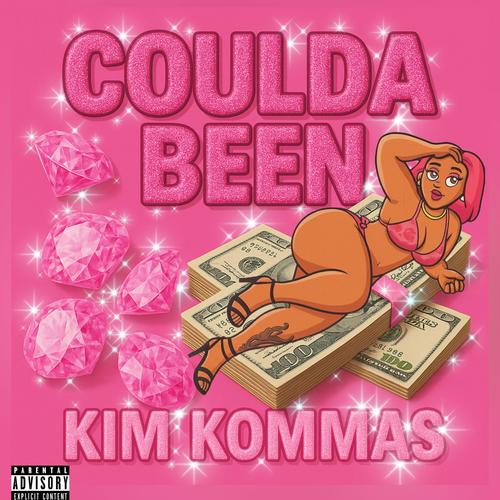 Coulda Been (Explicit)