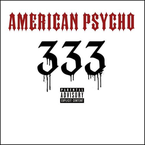 AMERICAN PSYCHO (Explicit)