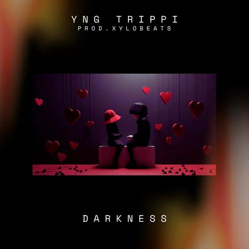 Darkness (feat. YNG Trippi) [Explicit]