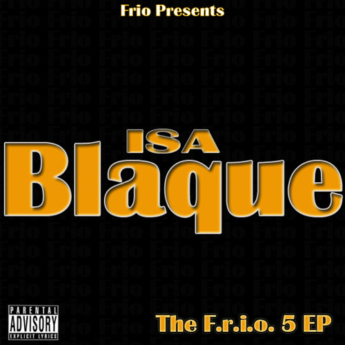 The Frio 5 EP (Explicit)