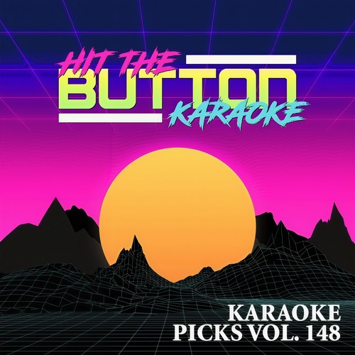 Karaoke Picks, Vol. 148