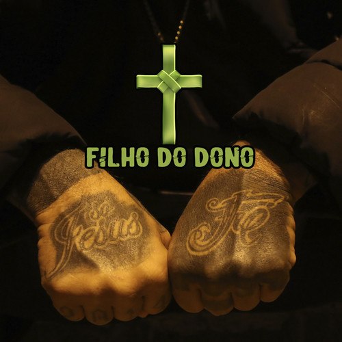 Filho do Dono (Explicit)