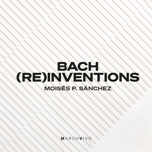 Bach (Re)inventions