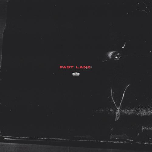 Fast Lane (Explicit)