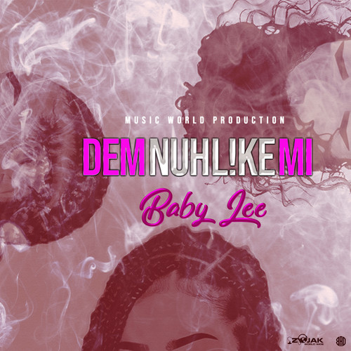 Dem Nuh Like Mi - Single