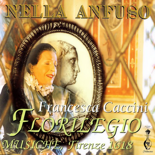 Francesca Caccini – Florilegio, Musiche, Firenze 1618