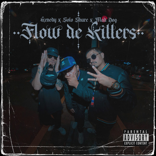 Flow de Killers (Explicit)
