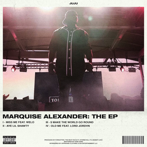 MARQUISE ALEXANDER: The EP (Explicit)
