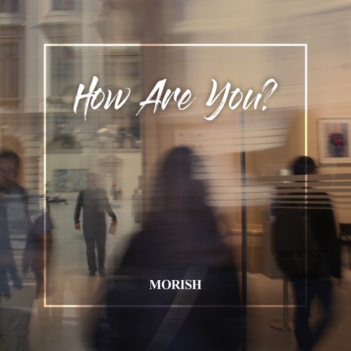 How Are You?