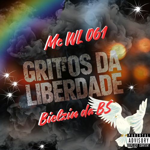Gritos da Liberdade (Explicit)