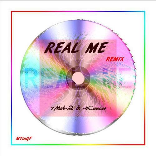 Real Me (REMIX)