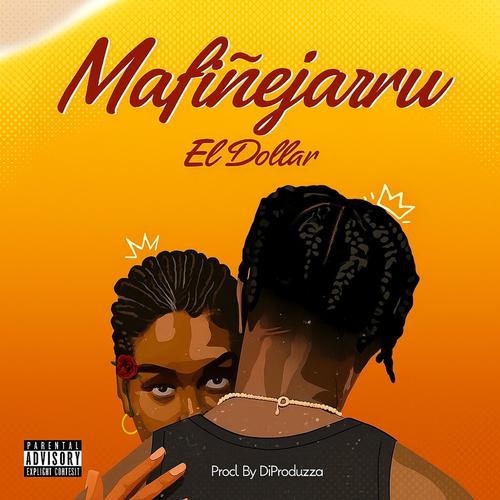 Mafiñejaru (feat. DiProduzza) [Radio Edit] [Explicit]