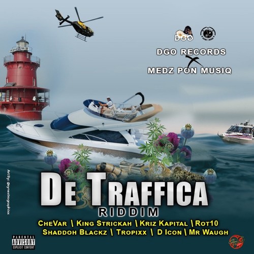 De Traffica Riddim