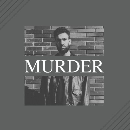 Murder