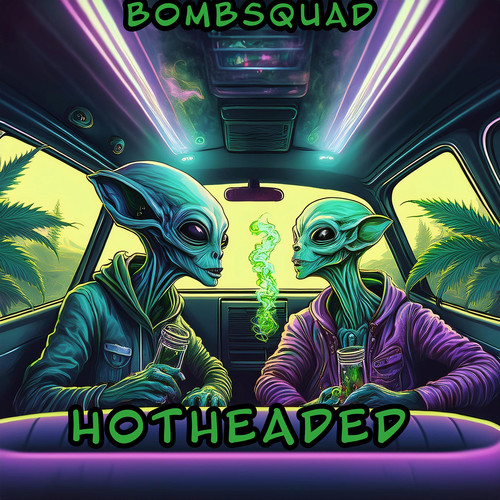 Hotheaded (Explicit)