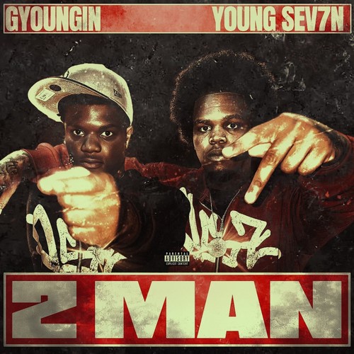 2 Man (Explicit)