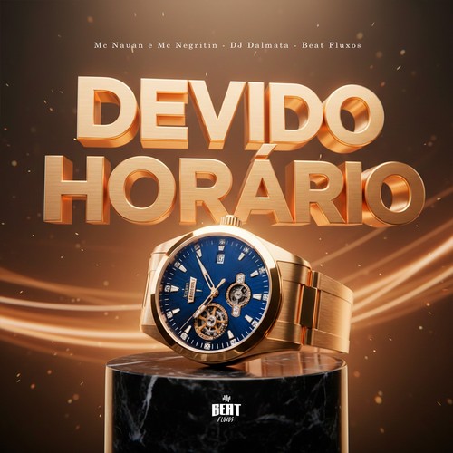 Devido Horário (Explicit)