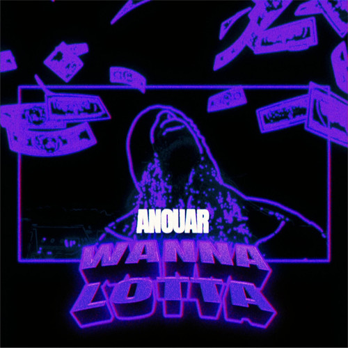 Wanna Lotta (Explicit)