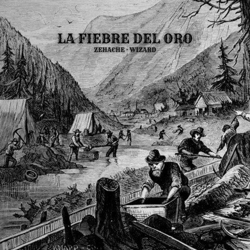 La fiebre del oro (Explicit)