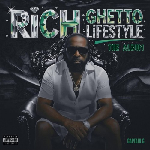 Rich Ghetto Lifestyle (Explicit)