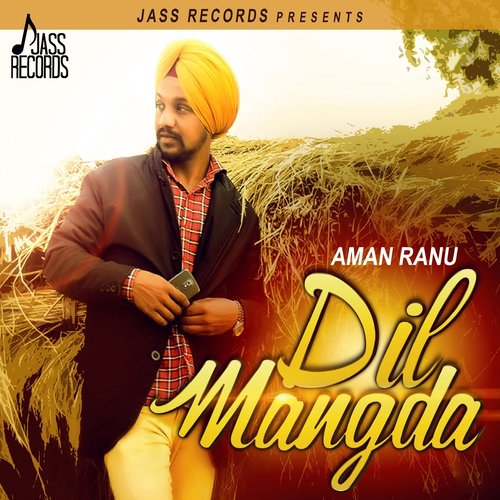 Dil Mangda