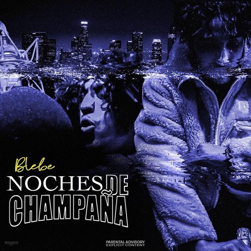 Noches de Champana (Explicit)
