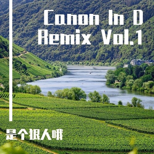 Canon In D Remix Vol.1
