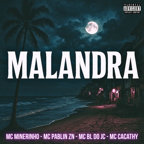 Malandra (Explicit)