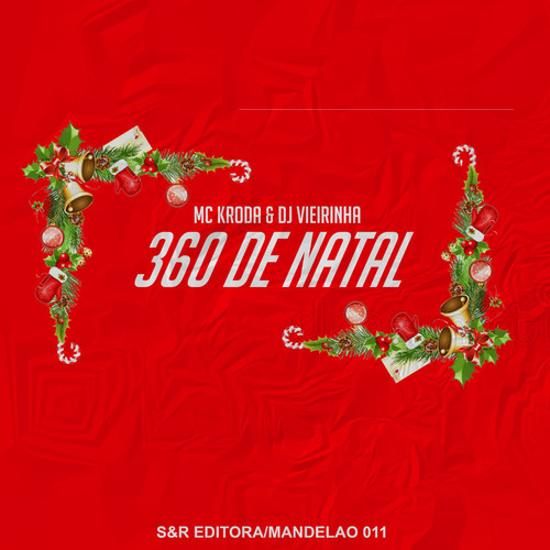 360 de Natal (Explicit)