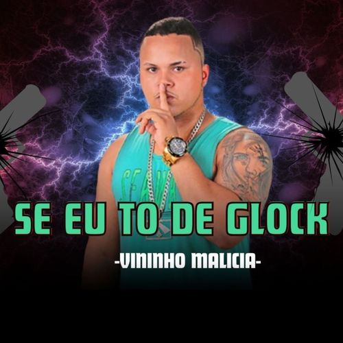 Se eu tou de Glock (Explicit)