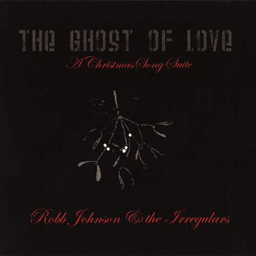 The Ghost of Love: A Christmas Song Suite