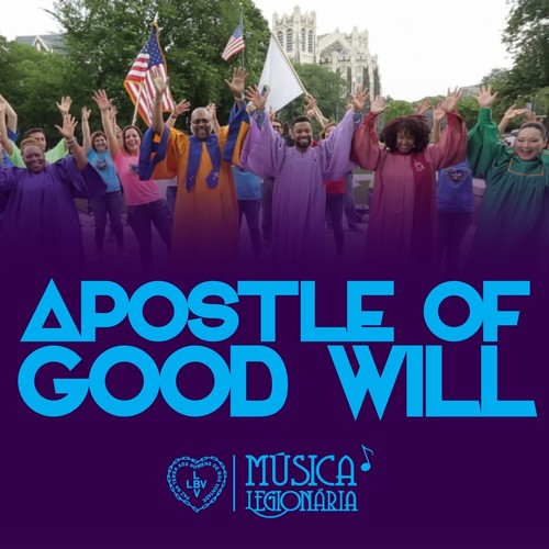 Apostle of Good Will