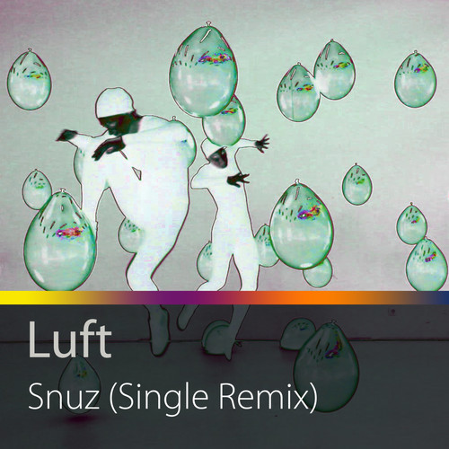 Snuz (Single Remix)