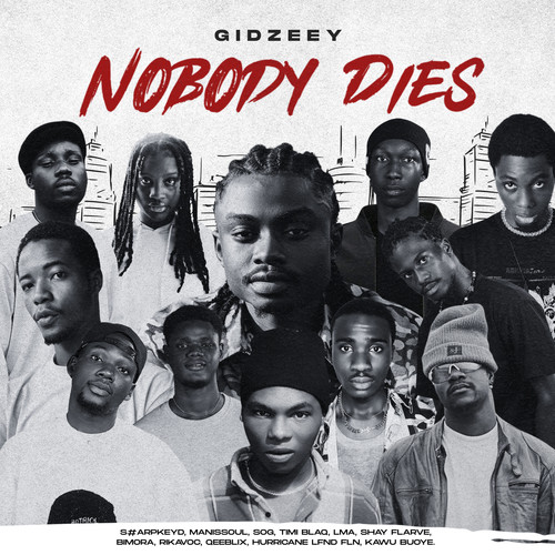 NOBODY DIES (Explicit)
