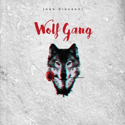 Wolf Gang (Explicit)