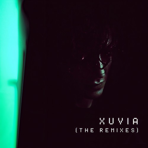 XUVIA (THE REMIXES)