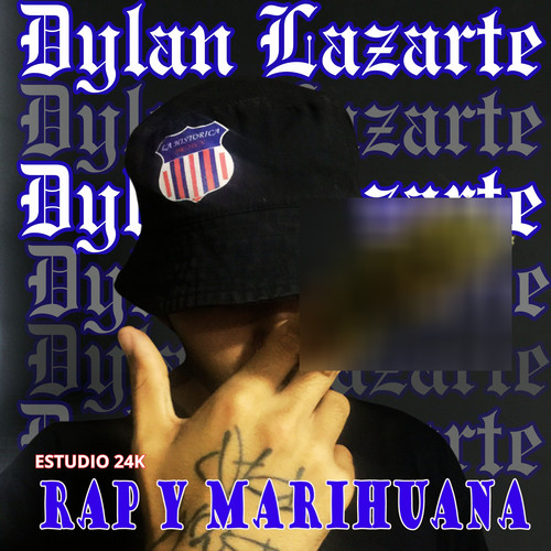 Rap y Marihuana (Explicit)