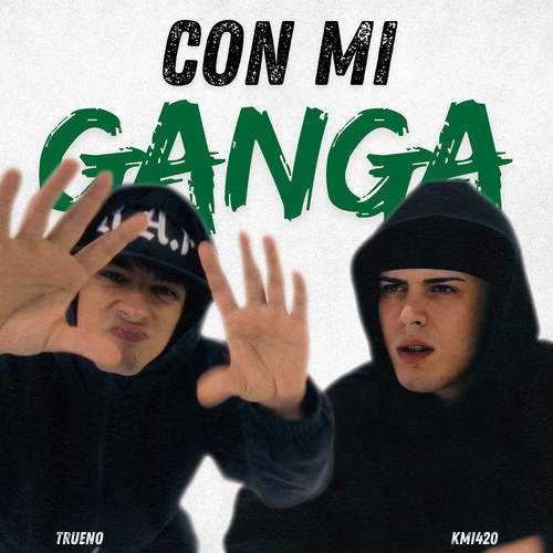 CON MI GANGA