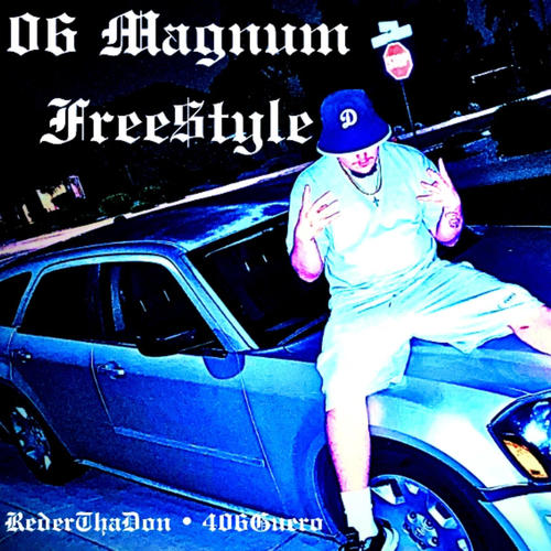 06 Magnum Freestyle (Explicit)
