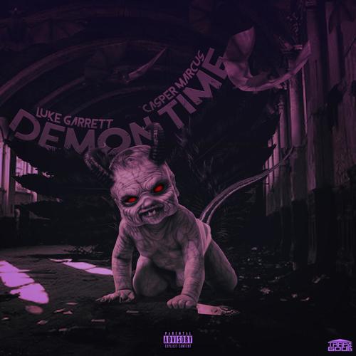 Demon Time (feat. Casper Marcus) [Explicit]