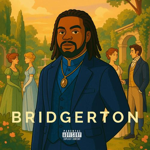 BRIDGERTON (Explicit)