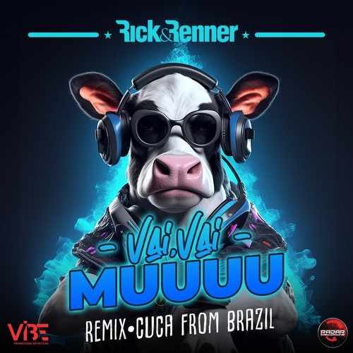 Vai, Vai Muuuu (Remix)
